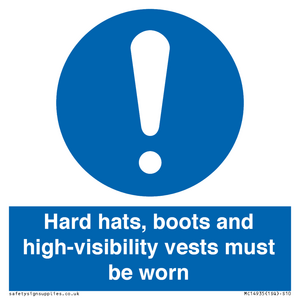Hard hats, boots and high-visibility vests must be worn